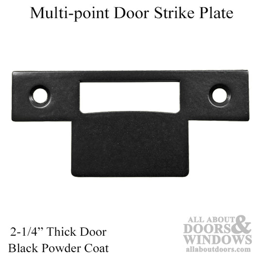 Multi-point Door Strike Plates, for 2-1/4 Inch Thick Door - Black Powder Coat