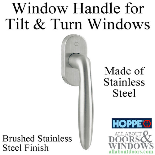 Verona Handle for Tilt & Turn Windows - Brushed Stainless Steel - Verona Handle for Tilt & Turn Windows - Brushed Stainless Steel