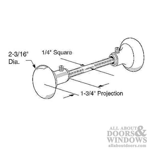 Knob, Set (2 inch) Door, 1/4