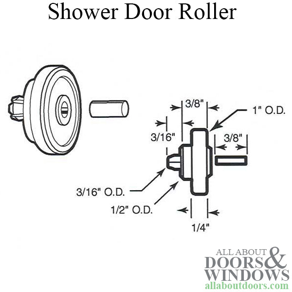 Shower door roller:  1 inch  Wheel - Shower door roller:  1 inch  Wheel