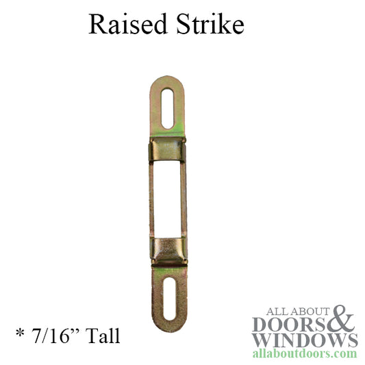 Strike Plate Keeper Raised 7/16" for Sliding Glass Doors 5/8" x 4-3/16"