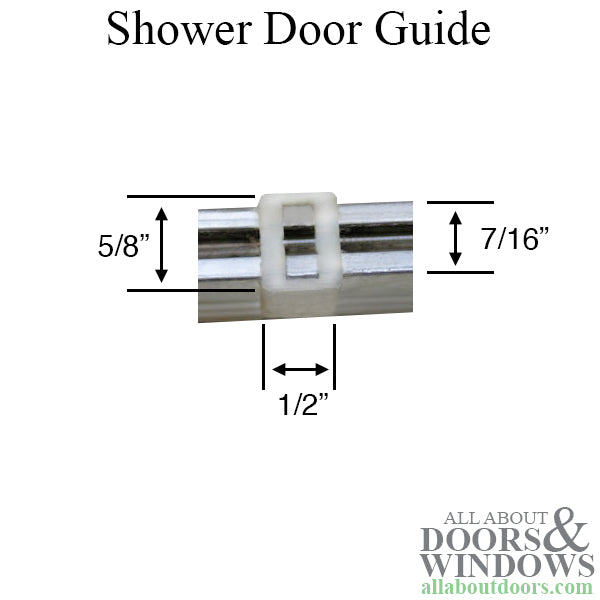 Shower Door Guide - Unknown - Replace with New Style - Shower Door Guide - Unknown - Replace with New Style