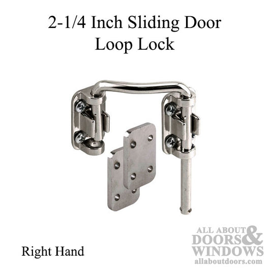 2-1/4 Inch Sliding Door Loop Lock - Choose Handing