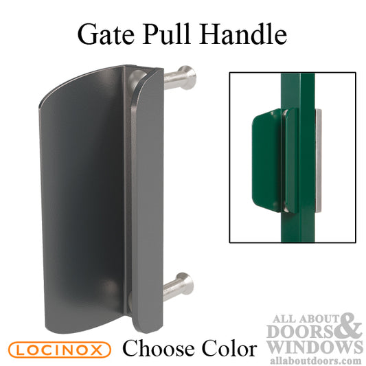 Aluminum Locinox Gate Pull Handle - Choose Color