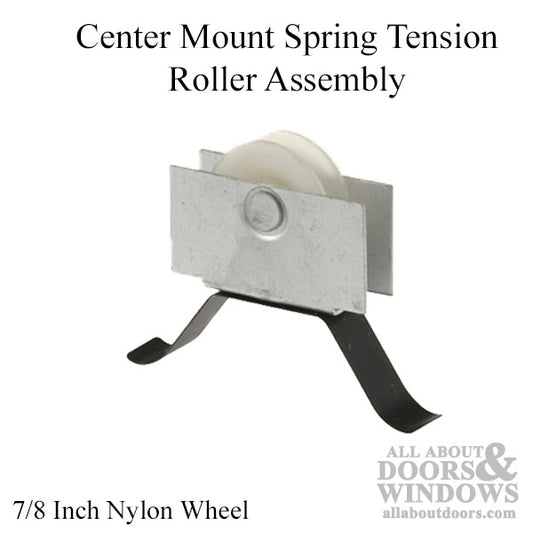 Center Mount Spring Tension Roller Assembly with 7/8 Inch Nylon Wheel for Sliding Screen Door