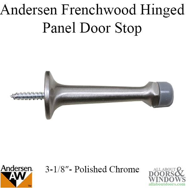 3-1/8 Door Stop, Andersen Frenchwood Hinged - Polished Chrome - 3-1/8 Door Stop, Andersen Frenchwood Hinged - Polished Chrome