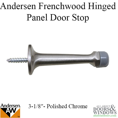 3-1/8 Door Stop, Andersen Frenchwood Hinged - Polished Chrome - 3-1/8 Door Stop, Andersen Frenchwood Hinged - Polished Chrome