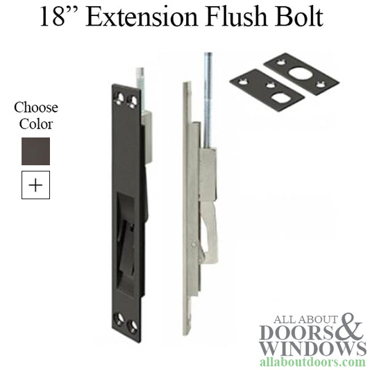 18 Inch Extension Flush Bolt, 4 Hole 1" x 6-3/4"  with Lever, Heavy Duty  - Choose Color