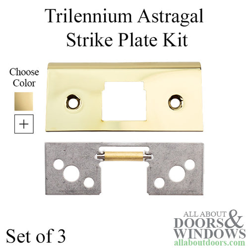 Trilennium Astragal Strike Plate Kit  (3) with Screws - Choose Color - Trilennium Astragal Strike Plate Kit  (3) with Screws - Choose Color