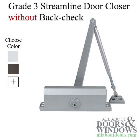 Grade 3 Streamline Commercial Door Closer with no Back-check, Spring size 2, Choose Color