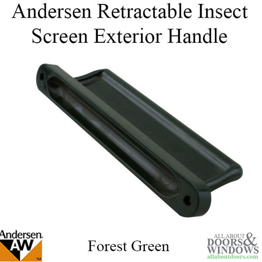 Retractable Insect Screen Exterior Handle, For Andersen FGD made August 2003 - May 2007