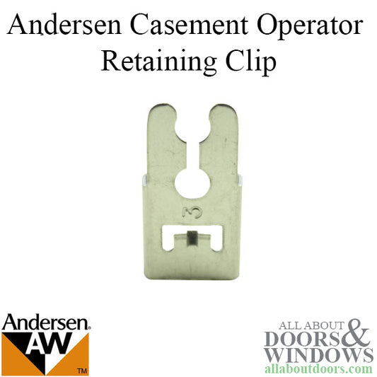 Andersen Perma-Shield Casement Windows - Operator Retaining Clip