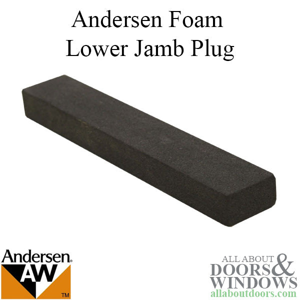 Foam Plug for Lower Jamb, Andersen Tilt-Wash and Tilt-Wash 2 - Foam Plug for Lower Jamb, Andersen Tilt-Wash and Tilt-Wash 2