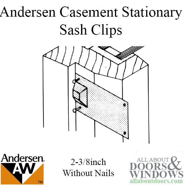 Andersen Primed Casement Windows, Sash Clips - Stationary - 2 3/8 inch - Andersen Primed Casement Windows, Sash Clips - Stationary - 2 3/8 inch