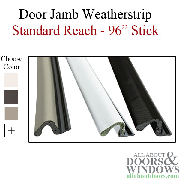 Door Jamb Weatherstrip, 96 inch Standard Stick, Choose Color - Door Jamb Weatherstrip, 96 inch Standard Stick, Choose Color