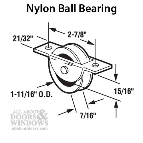 1-11/16  Wheel, Nylon Ball Bearing Roller Assembly, glass sliding patio door - 1-11/16  Wheel, Nylon Ball Bearing Roller Assembly, glass sliding patio door