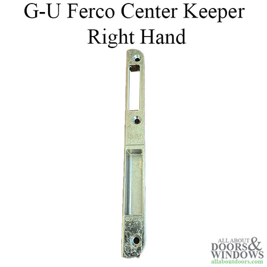 G-U Ferco Center Keeper, E22867, Right Hand