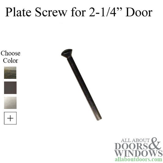 Screw, Escutcheon Plate, 2-1/4 Thick Door