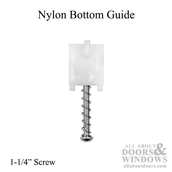 Nylon Bottom Guide with 1-1/4 Inch Screw for Sliding Screen Door - Nylon Bottom Guide with 1-1/4 Inch Screw for Sliding Screen Door