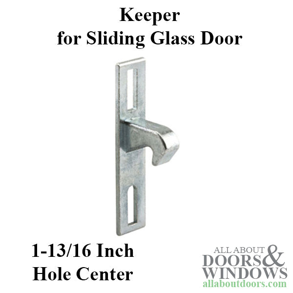 Keeper - Sliding Patio Door, Diecast/Zinc - Keeper - Sliding Patio Door, Diecast/Zinc