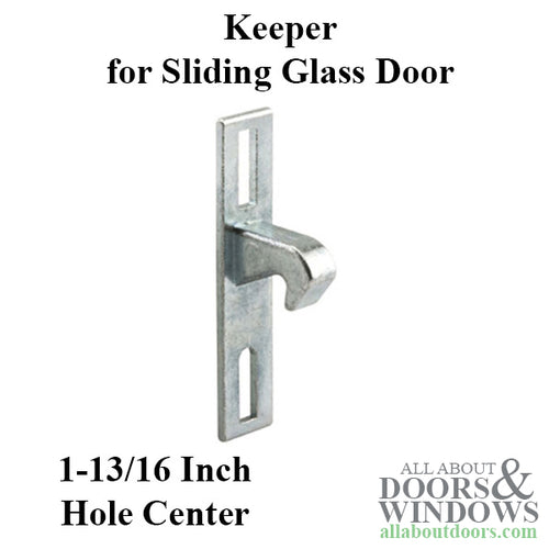 Keeper - Sliding Patio Door, Diecast/Zinc - Keeper - Sliding Patio Door, Diecast/Zinc