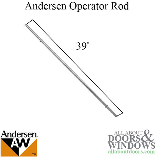 Andersen Operator Rod, 39