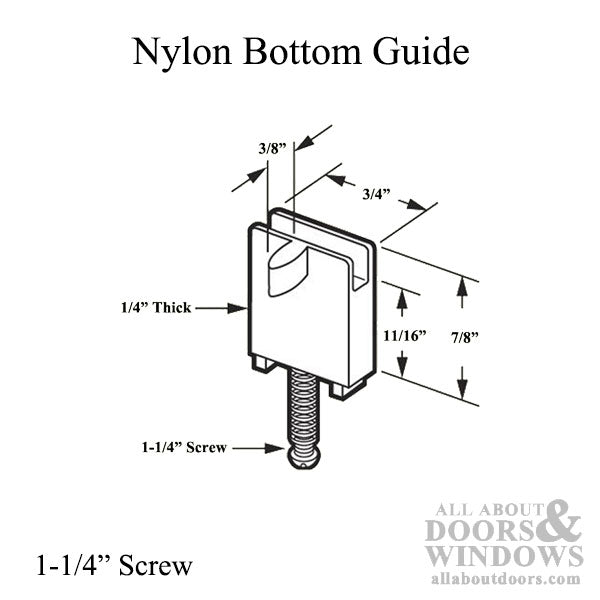 Nylon Bottom Guide with 1-1/4 Inch Screw for Sliding Screen Door - Nylon Bottom Guide with 1-1/4 Inch Screw for Sliding Screen Door