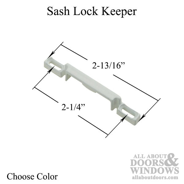 Keeper for Double Hung Window Sash Lock, 2-1/4'' screw hole centers - Choose Color - Keeper for Double Hung Window Sash Lock, 2-1/4'' screw hole centers - Choose Color