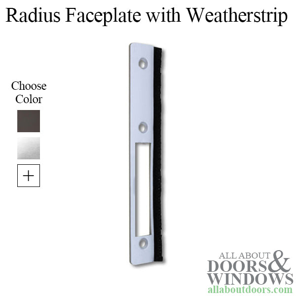 Faceplate, Deadbolt Radius w/ weatherstrip Commercial Doors Parts - Choose Color - Faceplate, Deadbolt Radius w/ weatherstrip Commercial Doors Parts - Choose Color