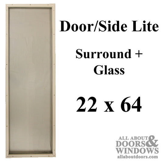 Therma-Tru 22 x 64 Surround, W/ Glass, 1 Lite