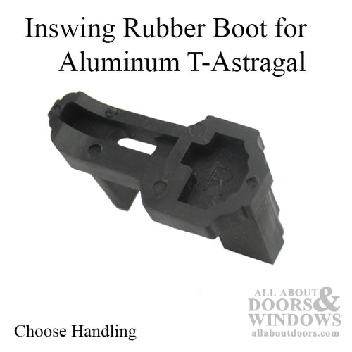 Inswing Rubber Boot for Aluminum T-Astragal - Choose Handing - Inswing Rubber Boot for Aluminum T-Astragal - Choose Handing