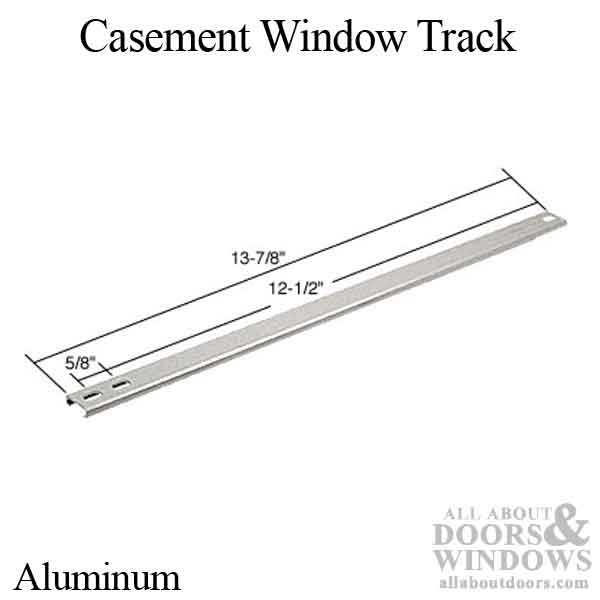 Steel Casement Window Track 13-7/8 Aluminum - Steel Casement Window Track 13-7/8 Aluminum