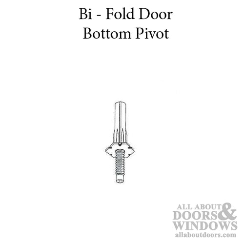 Pivot,  7/16 in dia,  bottom,  bi-fold door - Pivot,  7/16 in dia,  bottom,  bi-fold door