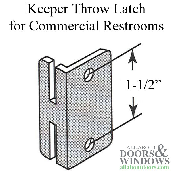 Keeper Throw Latch for Commercial Restrooms - Keeper Throw Latch for Commercial Restrooms