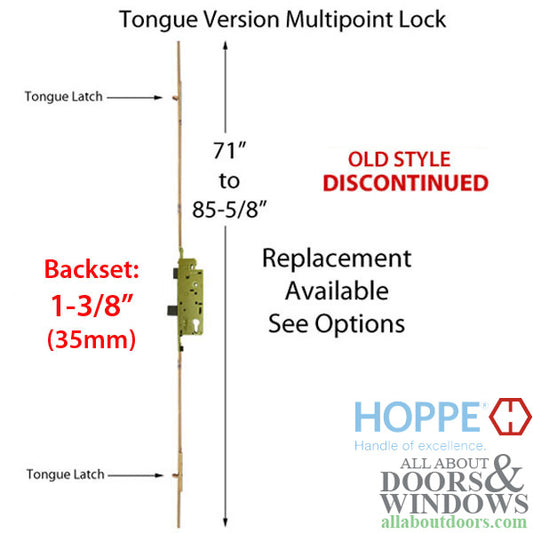 71 - 85-5/8 inch Tongue Version, 35mm backset  Discontinued  See Replacement Options