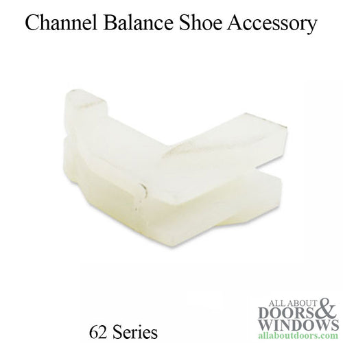 62 Series Channel Balance Shoe Accessory - 62 Series Channel Balance Shoe Accessory
