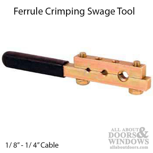 Ferrule Crimping Swage Tool; 1/8 - 1/4 Inch cable