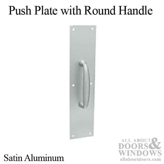 Push Plate with Round Handle, Satin Aluminum