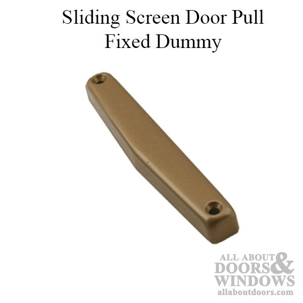 Sliding Screen Door Pull, Fixed Dummy - Choose Color - Sliding Screen Door Pull, Fixed Dummy - Choose Color