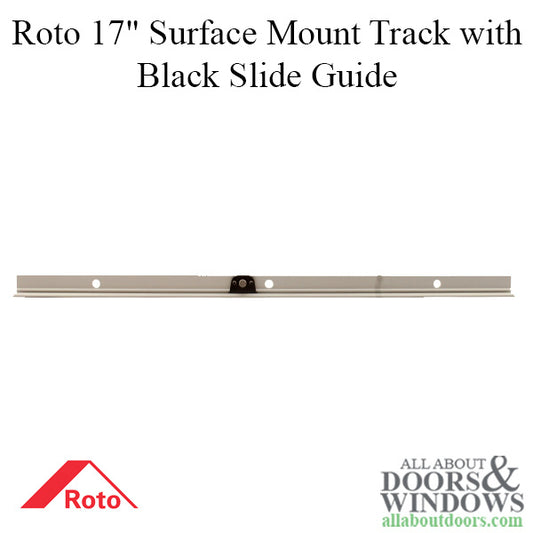 Roto 17" Surface mount Track with black slide guide