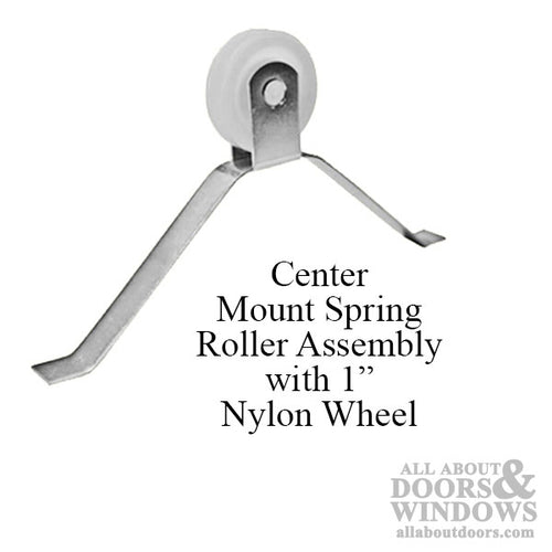 Center Mount Spring Tension Roller Assembly with 1 Inch Nylon Wheel for Sliding Screen Door - Center Mount Spring Tension Roller Assembly with 1 Inch Nylon Wheel for Sliding Screen Door