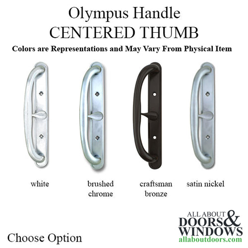 Olympus Handle CENTER Thumb, Sliding Glass Door - Choose Color - Olympus Handle CENTER Thumb, Sliding Glass Door - Choose Color