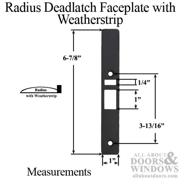 Deadlatch Faceplate with Weatherstrip, Radius, Choose Color - Deadlatch Faceplate with Weatherstrip, Radius, Choose Color