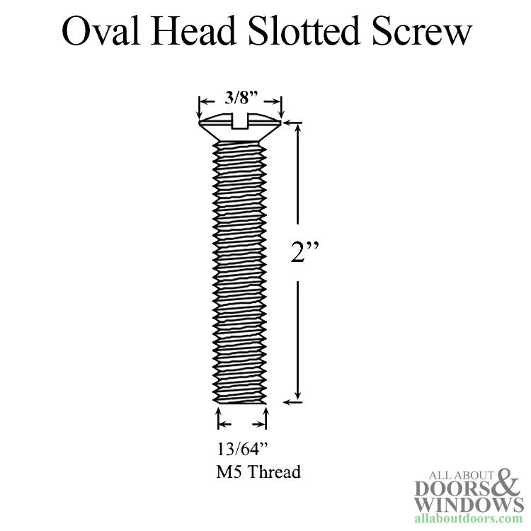 M5 x 50mm Oval Head Slotted Screw - x .8, 1-3/4 door - M5 x 50mm Oval Head Slotted Screw - x .8, 1-3/4 door