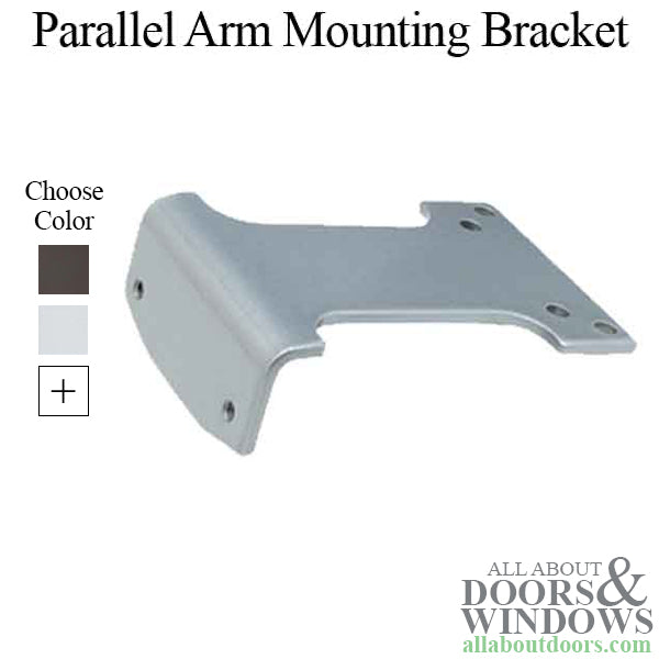 Parallel Arm Mounting Bracket for Heavy Duty Door Closer - Choose Color - Parallel Arm Mounting Bracket for Heavy Duty Door Closer - Choose Color