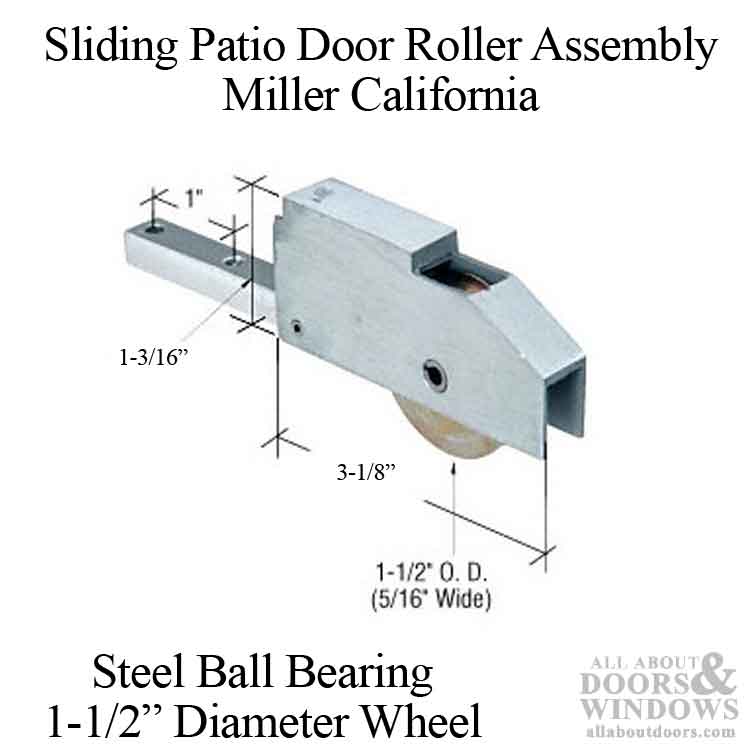 Miller California Patio Glass Sliding Door Roller Assembly 1.5 Inch Steel Ball Bearing Wheel Diameter - Miller California Patio Glass Sliding Door Roller Assembly 1.5 Inch Steel Ball Bearing Wheel Diameter