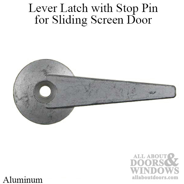 Lever Latch with Stop Pin for Sliding Screen Door - Aluminum - Lever Latch with Stop Pin for Sliding Screen Door - Aluminum