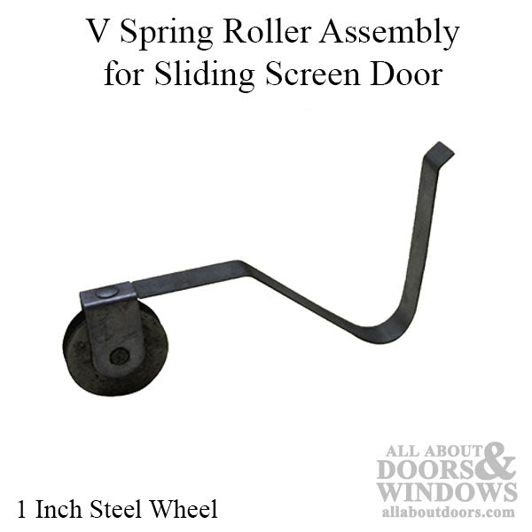 V Spring Tension Roller Assembly with 1 Inch Steel Wheel for Sliding Screen Door - V Spring Tension Roller Assembly with 1 Inch Steel Wheel for Sliding Screen Door