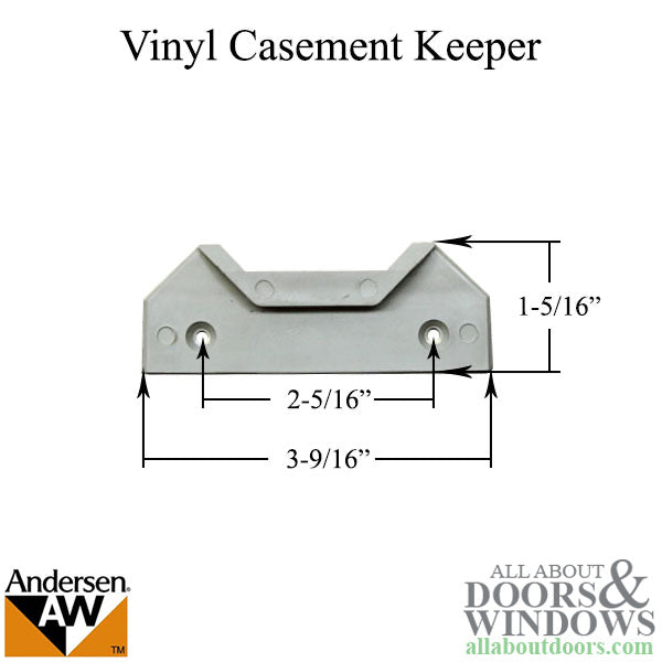 Vinyl Casement Keeper - Vinyl Casement Keeper