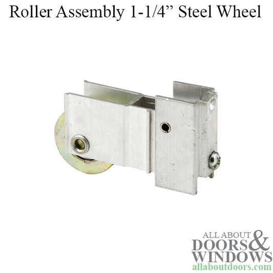 1-1/4   Steel Wheel, Roller Assembly